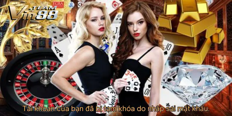 Tài khoản của bạn đã bị tạm khóa do nhập sai mật khẩu