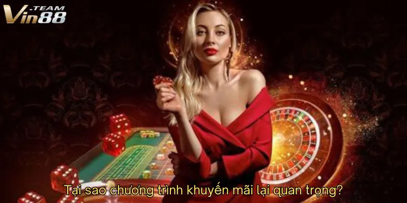 Tại sao chương trình khuyến mãi lại quan trọng